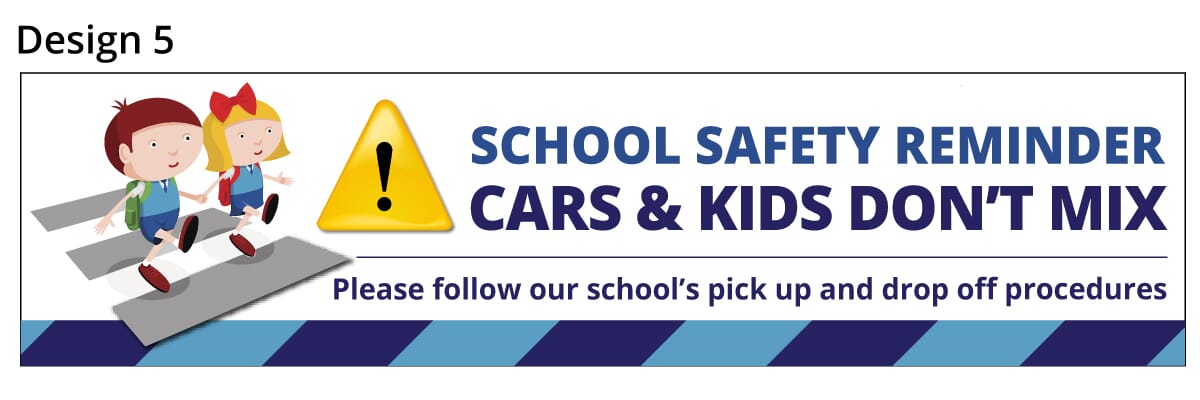 School Parking Safety Banner 5 School Parking Safety Banner 5